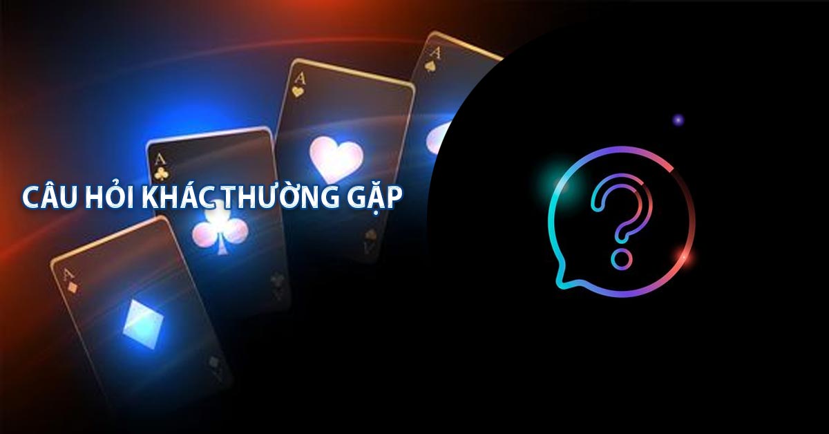 Câu hỏi khác thường gặp